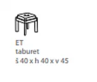 EVA E-T taburet v látce č. III